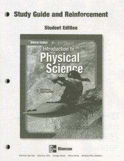 Introduction to Physical Science, Study Guide and Reinforcement (9780078673382): McGraw Hill Education: Books