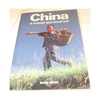 China : A Travel Survival Kit: Alan; Strauss, Robe Michael; Samagalski: 9780864420039: Books