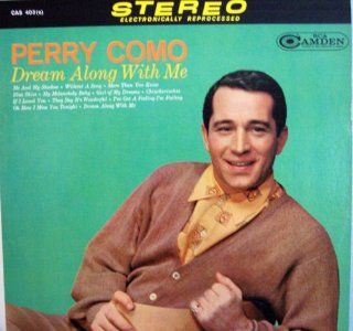 Perry Como: Dream Along With Me: Music