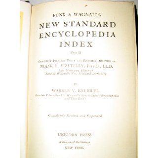 Funk and Wagnalls New Standard Encyclopedia Of Universal Knowledge (Complete Set, DeLux Edition, Volumes 1 25 Plus Indexes 26 & 27 Also Daily Guide) Frank H. Vizetelly Books
