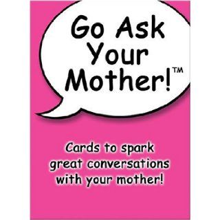 Go Ask Your Mother!: Maura A. Cassidy: 9780974286617: Books