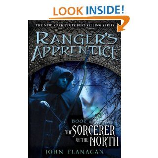 The Sorcerer of the North: Book Five (Ranger's Apprentice)   Kindle edition by John A. Flanagan. Science Fiction, Fantasy & Scary Stories Kindle eBooks @ .