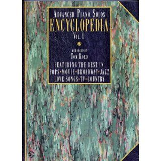 Advanced Piano Solos Encyclopedia, Volume 1" (Advanced Piano Solo Encyclopedia): Tom Roed: 0029156604917: Books