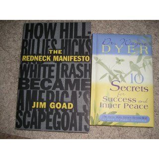 The Redneck Manifesto: How Hillbillies, Hicks, and White Trash Became America's Scapegoats: Jim Goad: 9780684838649: Books