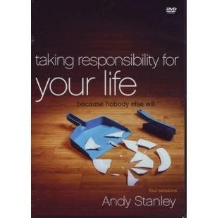 Taking Responsibility for Your Life Because Nobody Else Will Andy Stanley Movies & TV