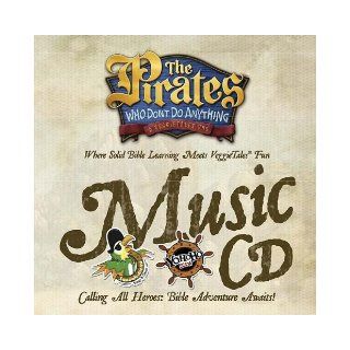 The Pirates Who Don't Do Anything A VeggieTales VBS VBS Music CD Thomas Nelson 9781400312436 Books