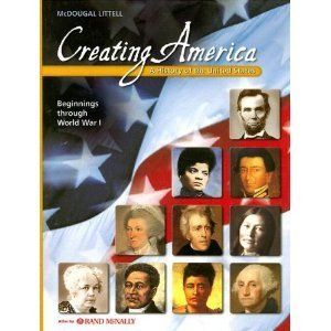 Creating America Student Edition Beginnings through World War l 2007 MCDOUGAL LITTEL 9780618689835 Books
