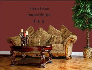 Home Of The Free Because Of The Brave   Vinyl Wall Art Decal Stickers Decor Graphics   Land Of The Free Because Of The Brave Vinyl