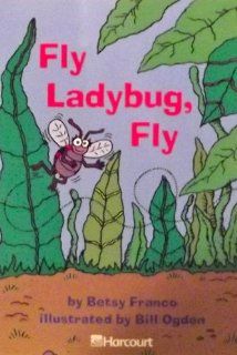 Harcourt School Publishers Trophies: Below Level 5 Pack Grade 2 Fly Ladybug, Fly: HARCOURT SCHOOL PUBLISHERS: 9780153268984: Books