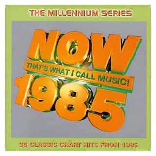 Now That's What I Call Music 1985: Music