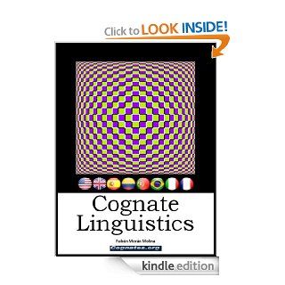 Cognate Linguistics (Cognates) eBook: Ruben Moran Molina: Kindle Store
