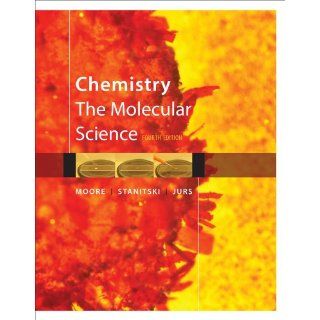 Student Solutions Manual for Chemistry: The Molecular Science, 4th: Judy Ozment: 9781439049631: Books