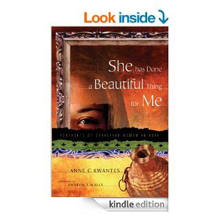 She Has Done A Beautiful Thing for Me   Kindle edition by Anne Kwantes. Religion & Spirituality Kindle eBooks @ .