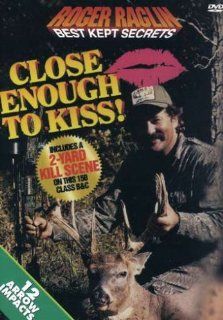 Roger Raglin Close Enough to Kiss: Close Enough to Kiss: Movies & TV