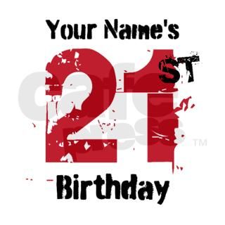 21st Birthday Grunge   Personalized! Greeting Card by MightyBaby