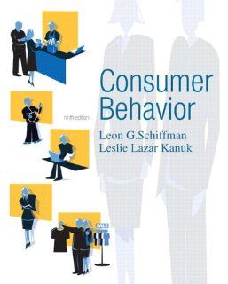 Consumer Behavior (9th Edition) Leon Schiffman, Leslie Kanuk 9780131869608 Books