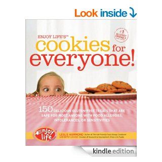 Enjoy Life's Cookies for Everyone 150 Delicious Gluten Free Treats that are Safe for Most Anyone with Food Allergies, Intolerances, an eBook Leslie Hammond, Betsy Laakso Kindle Store