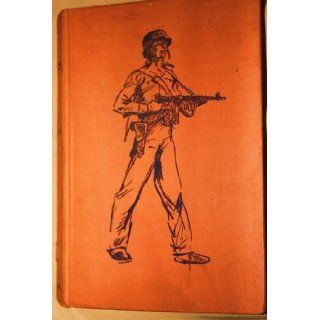 And a Few Marines: John W. Jr. (Colonel) Thomason, Author Illus: Books