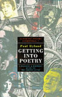 Getting into Poetry (9781852241186): Paul Hyland: Books