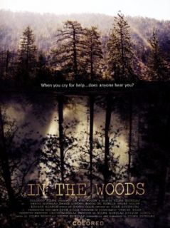 In The Woods: Greta Zenelaj, David Landry, Rocco Di Nobile, Anora Wolff:  Instant Video