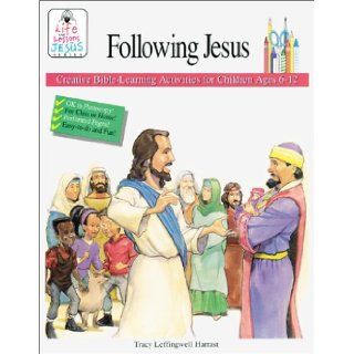 Following Jesus: Jesus Teaches Me to Pray, Following Jesus, Names of Jesus (Life and Lessons of Jesus  Four Volume Series): Cook Communications Ministries: 9780781438490: Books