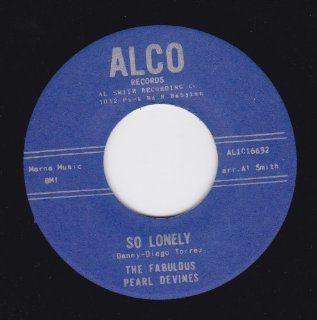 So Lonely/You've Been Gone (NM 45 rpm): Music
