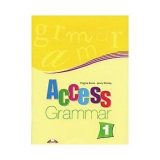 Access 1 Grammar Book (international): Virginia Evans, Jenny Dooley: 9781846794261: Books