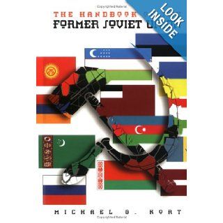 Handbook/Former Soviet Union: Michael G Kort: Books