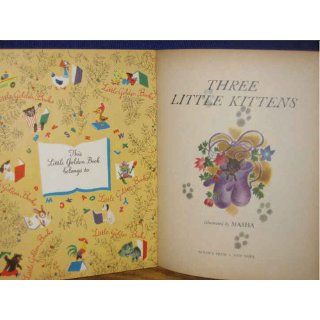 Three Little Kittens (Little Golden Book): Masha: Books