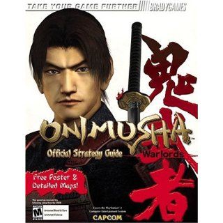 Onimusha Warlords Official Strategy Guide (Bradygames Strategy Guides) Dan Birlew 0752073000554 Books