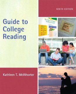 Guide to College Reading (with MyReadingLab with Pearson eText Student Access Code Card) (9th Edition): Kathleen T. McWhorter: 9780205170166: Books