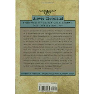Grover Cleveland (The American Presidents Series): Henry F. Graff: 9780805069235: Books