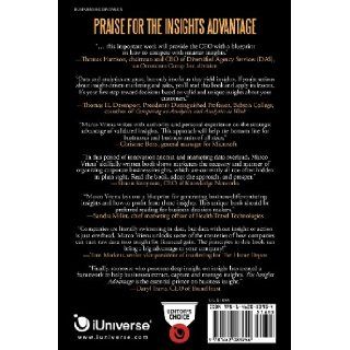 The Insights Advantage: Knowing How to Win: Marco Vriens: 9781462083954: Books