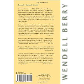 Hannah Coulter: Wendell Berry: 9781593760786: Books