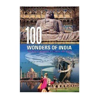 100 Wonders of India Nirad Grover 9788174365323 Books