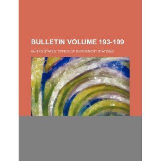Bulletin Volume 193 199: United States. Office of Stations: 9781231210345: Books