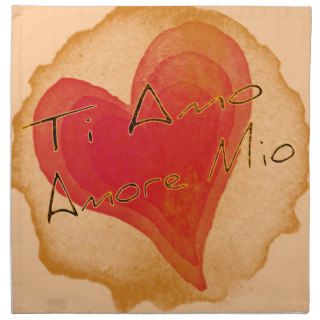 Ti Amo Amore Mio Napkins