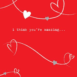 i think you're amazing valentines card by megan claire