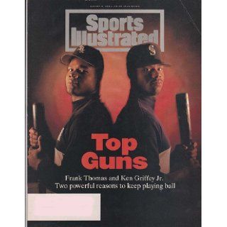 Sports Illustrated August 8, 1994   Frank Thomas & Ken Griffey Jr.: Sports Illustrated Staff: Books