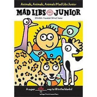 Animals, Animals, Animals! Mad Libs Junior (Pape