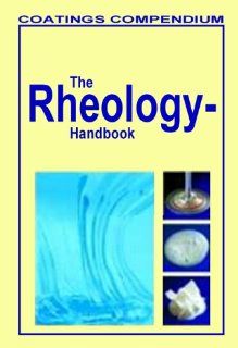 The Rheology Handbook: Thomas G. Mezger: 9780815515296: Books