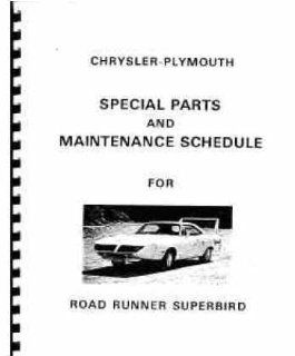 1970 ROADRUNNER SUPERBIRD Parts Numbers Service Book: Everything Else