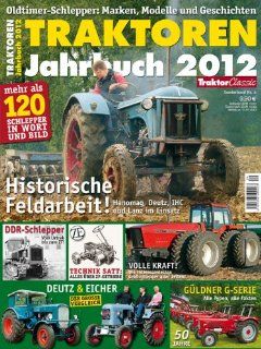 Traktoren Jahrbuch 2012: TRAKTOR CLASSIC Special 4: Bücher