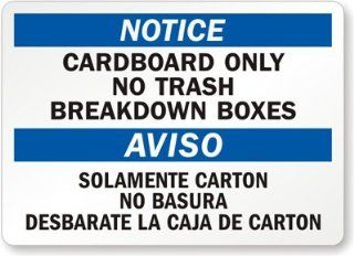 Notice Cardboard Only No Trash Breakdown Boxes   Aviso, Adhesive Signs and Labels, 10" x 7" : Yard Signs : Patio, Lawn & Garden