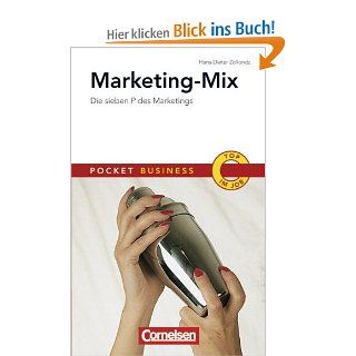Marketing Mix: Die sieben P des Marketings: Hans Dieter Zollondz: Bücher
