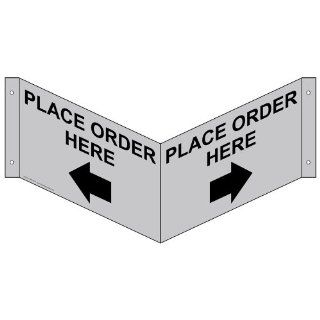 Place Order Here With Arrow Sign NHE 9735Tri BLKonSLVR Information : Business And Store Signs : Office Products