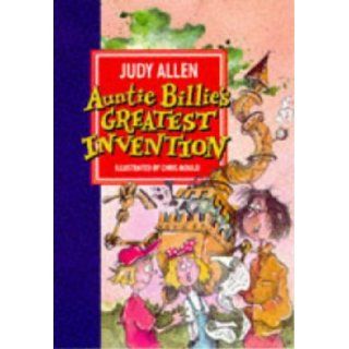 Aunt Billie's Great Invention (Sprinters): Judy Allen, Chris Mould: 9780744541823: Books