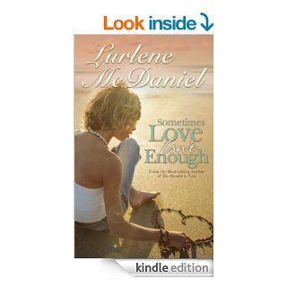 Sometimes Love Isn't Enough eBook Lurlene McDaniel Kindle Store
