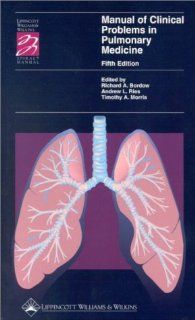 Manual of Clinical Problems in Pulmonary Medicine (Lippincott Manual Series (Formerly known as the Spiral Manual Series)): 9780781723565: Medicine & Health Science Books @