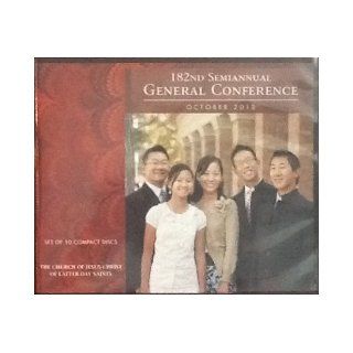182nd Church of Latter Day Saints Semiannual General Conference, Audio Cd (182nd semiannual general conference audio cd): LDS church: Books